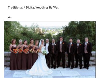 Traditional / Digital Weddings By Wes book cover