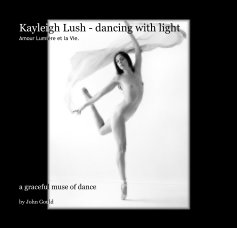 Kayleigh Lush - dancing with light book cover