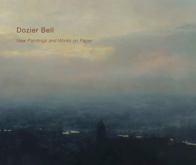 View Dozier Bell: Recent Paintings and Drawings by Danese/Corey