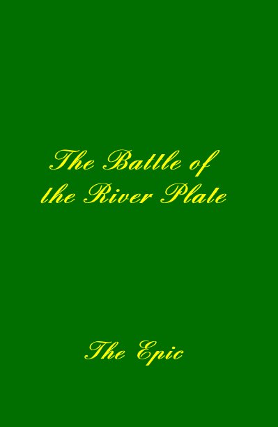 Bekijk The Battle of the River Plate op edited by Geoff Park