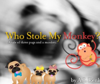 Who Stole My Monkey book cover