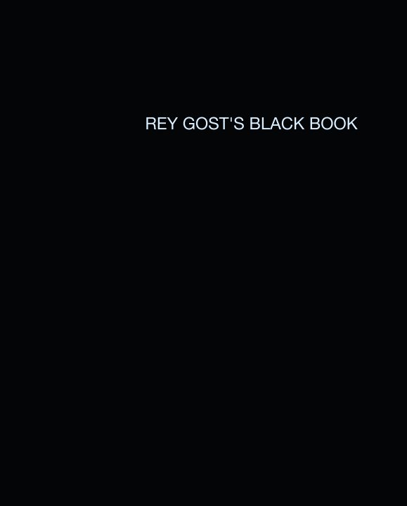 REY GOST'S BLACK BOOK nach Rey Gost anzeigen