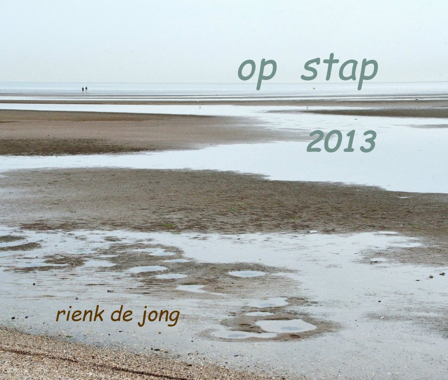 View Op Stap 3 by Rienk de Jong