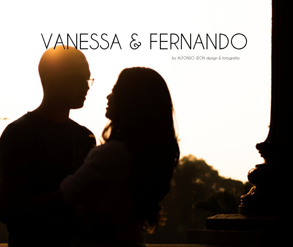VANESSA & FERNANDO nach ALFONSO JEON design & fotografia anzeigen