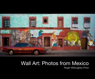 Wall Art: Photos from Mexico book cover