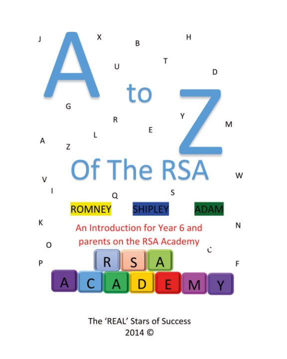 View A-Z of the RSA Academy by Mrs Panesar's REAL Projects class