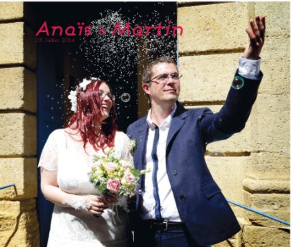 Anaïs et Martin 5 juillet 2014 book cover