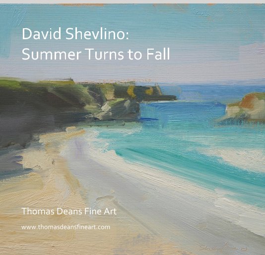 View David Shevlino: Summer Turns to Fall by Thomas Deans Fine Art