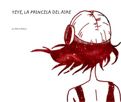 YEYE, LA PRINCESA DEL AIRE book cover