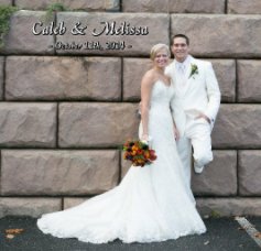 Caleb & Melissa ~ October 11th, 2014d book cover