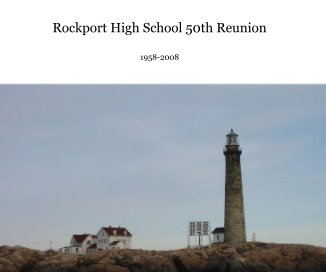 Rockport High School 50th Reunion book cover