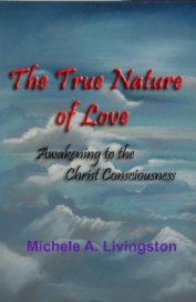 The True Nature of Love book cover