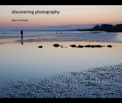 discovering photography Blake Pritchard book cover