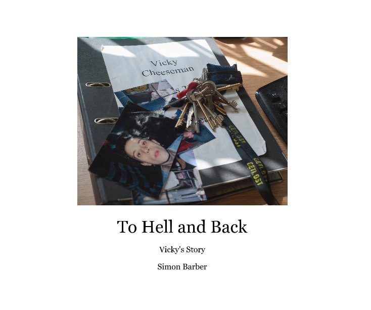 Visualizza To Hell and Back di Simon Barber