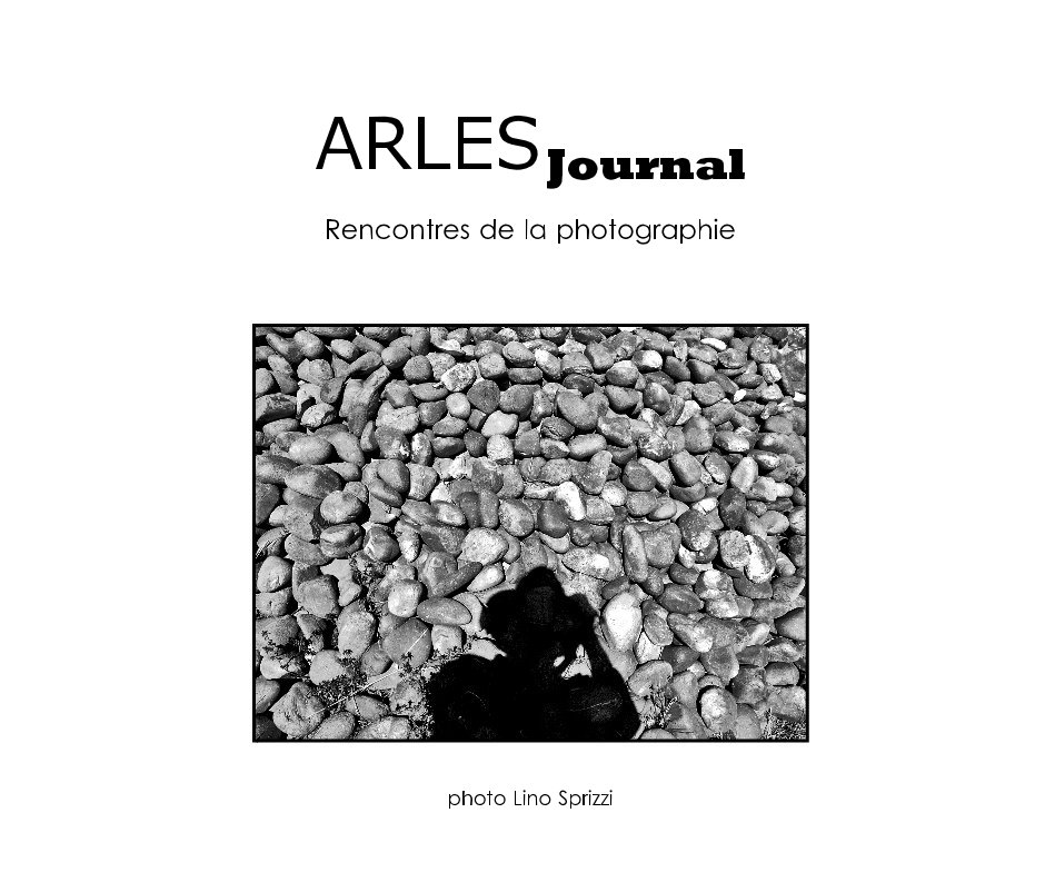 ARLES Journal nach Lino Sprizzi anzeigen