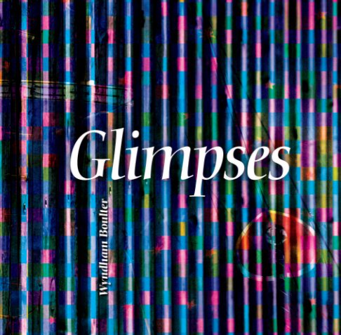 View Glimpses by Wyndham Boulter