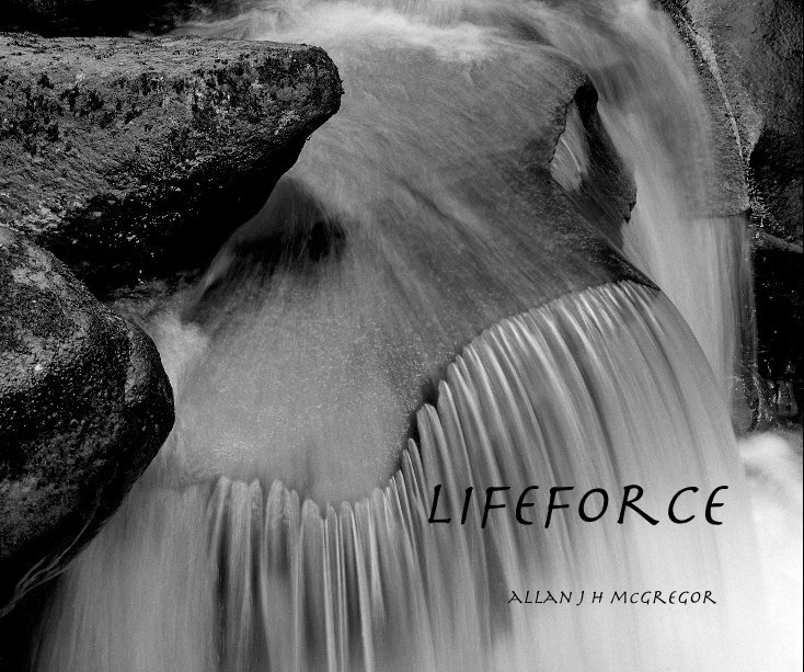 View Lifeforce by Allan J H McGregor