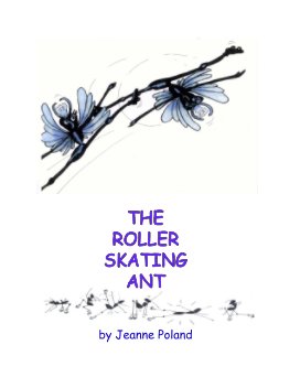 The Roller Skating Ant book cover