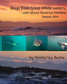 Blogs from Great White waters book cover