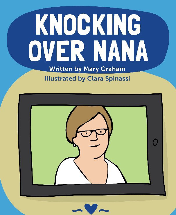 View Knocking Over Nana by Mary Graham