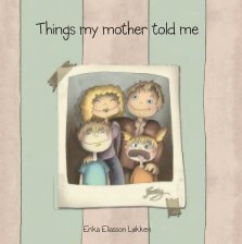Things my mother told me book cover