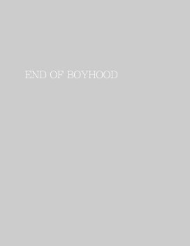 End Of Boyhood book cover