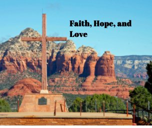 Faith, Hope, and Love book cover