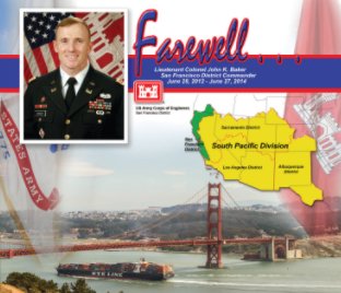LTC John K. Baker, Commander, USACE San Francisco District - Farewell book cover