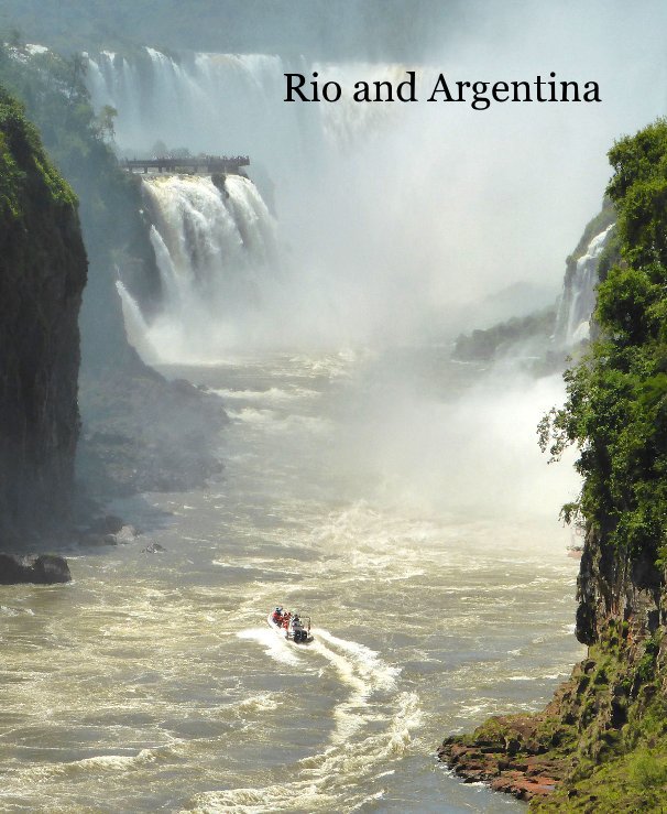 View Rio and Argentina by Ermie