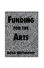 FUNDING FOR THE ARTS book cover