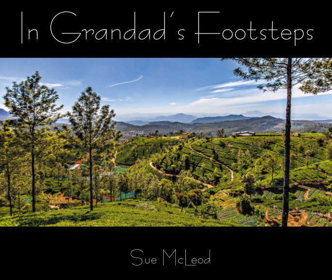 View In Grandad's Footsteps by Sue McLeod