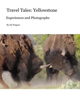 Travel Tales: Yellowstone book cover