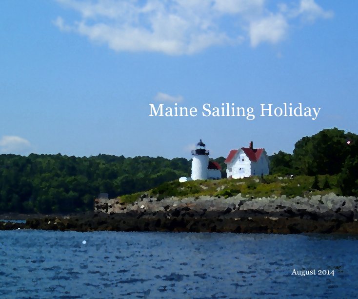 View Maine Sailing Holiday by Stephen Pugh