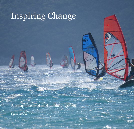 View Inspiring Change by Lizzi Allen