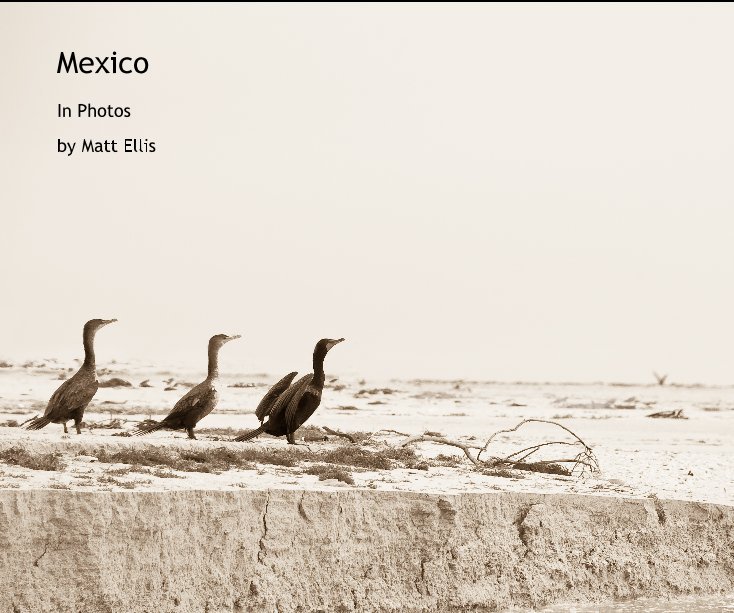 Ver Mexico por Matt Ellis