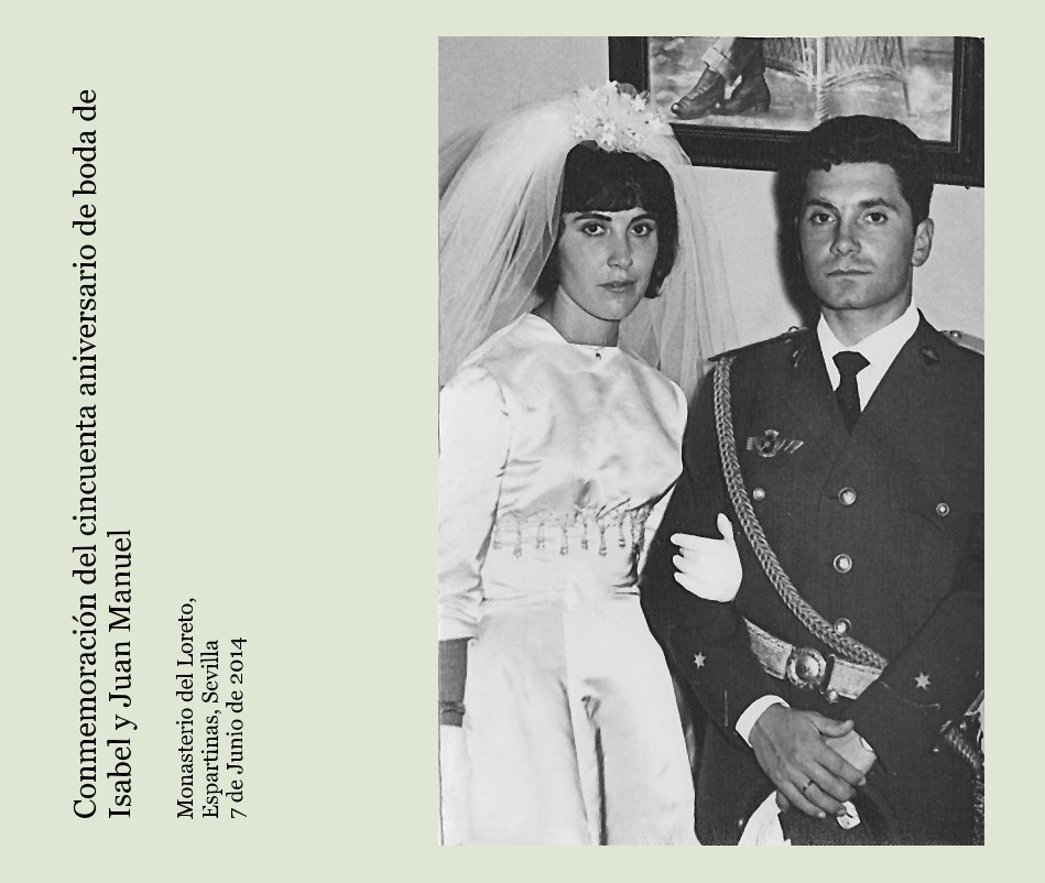 Visualizza Conmemoración del cincuenta aniversario de boda de Isabel y Juan Manuel di Eusebio Díaz Rodríguez