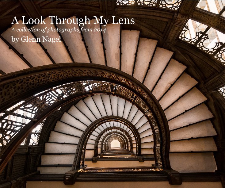 Bekijk A Look Through My Lens: 2014 op Glenn Nagel