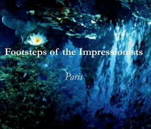 Footsteps of the Impressionists book cover