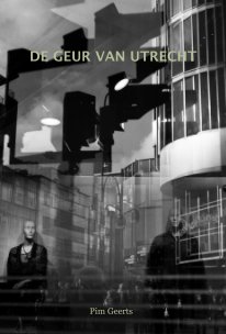 DE GEUR VAN UTRECHT book cover