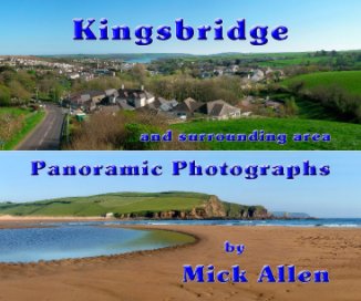 Kingsbridge  and surrounding area Panoramic Photographs book cover