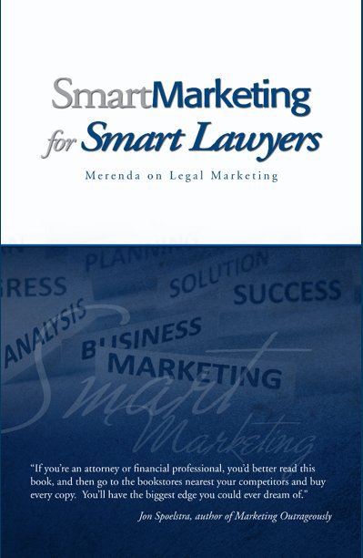View Smart Marketing for Smart Lawyers by Mark Merenda
