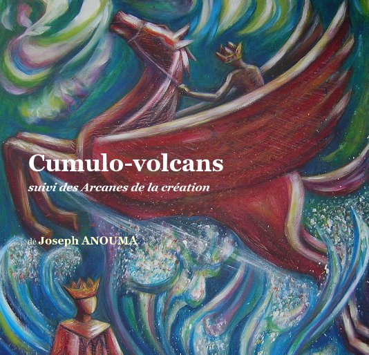 Bekijk Cumulo-volcans op Joseph ANOUMA