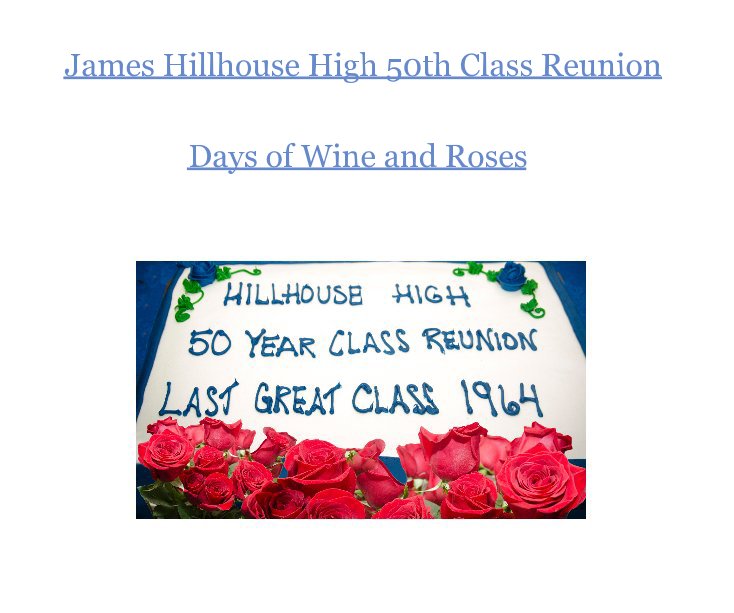 View James Hillhouse High 50th Class Reunion by Melanie Carol Stengel
