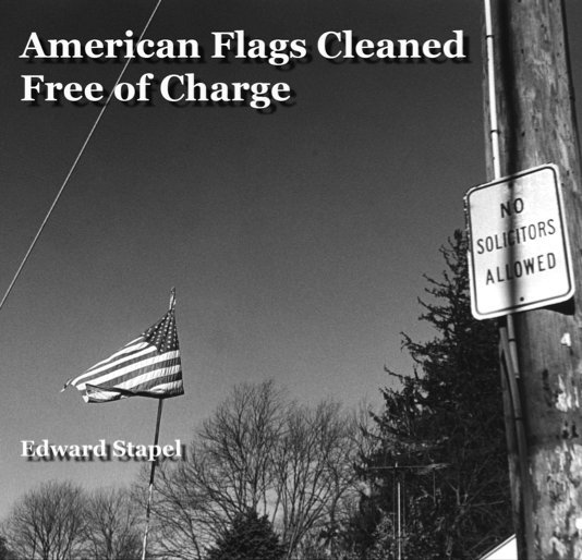 American Flags Cleaned Free of Charge nach Edward Stapel anzeigen