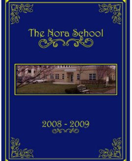 Nora School 2008-09 Yearbook book cover