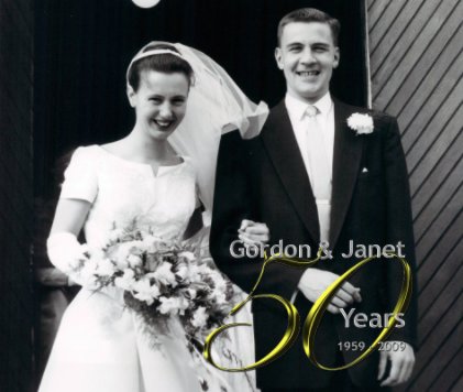 Gordon and Janet Celebrate 50 Years of Marriage book cover