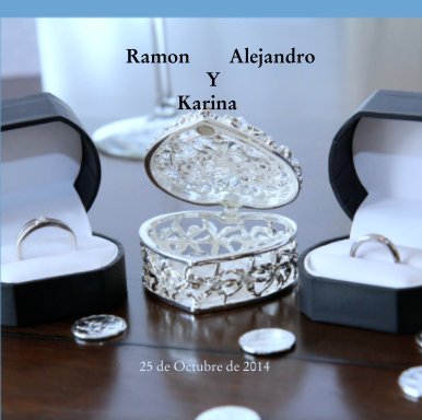 Ramon        Alejandro
                                   Y
                             Karina book cover