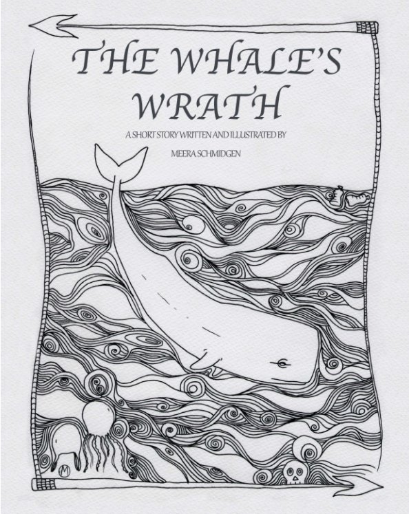 The Whale's Wrath nach Meera Schmidgen anzeigen