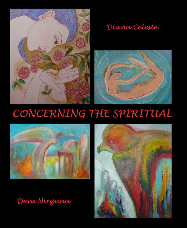 View Concerning the Spiritual by Diana Celeste & Deva Nirguna