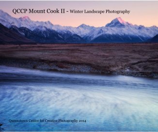 QCCP Mount Cook II - Winter Landscape Photography book cover